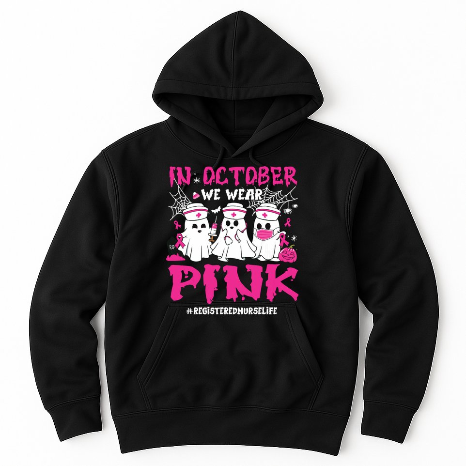 In October We Wear Pink Registered Nurse Life Breast Cancer Hoodie