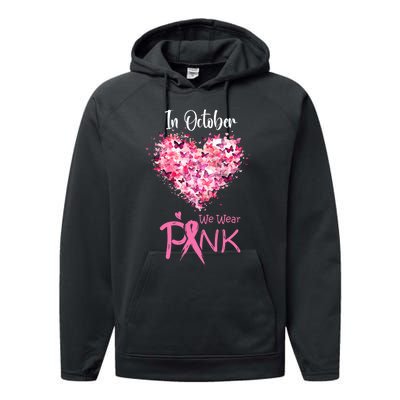 In October We Wear Pink Breast Cancer Awareness Ribbon Heart Performance Fleece Hoodie