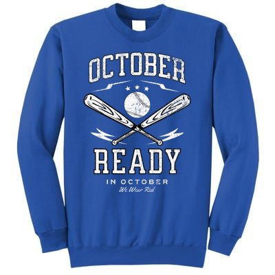 In October We Wear Red October Philadelphia Baseball Sweatshirt