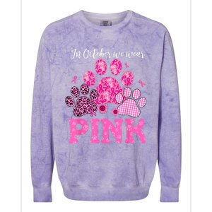 In October We Wear Pink Dog Cat Paw Breast Cancer Awareness Colorblast Crewneck Sweatshirt