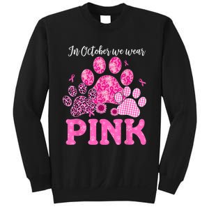 In October We Wear Pink Dog Cat Paw Breast Cancer Awareness Sweatshirt