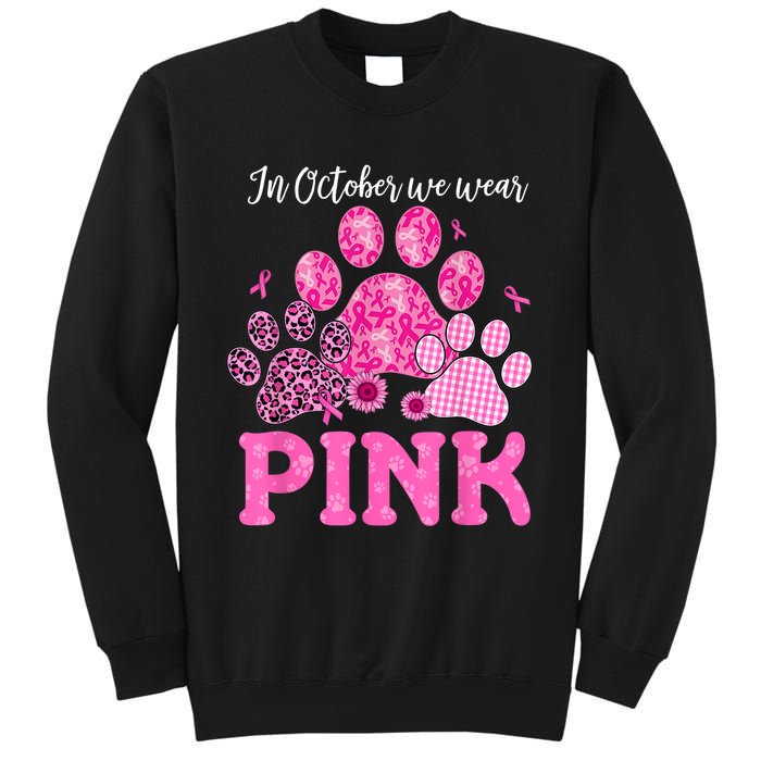 In October We Wear Pink Dog Cat Paw Breast Cancer Awareness Sweatshirt