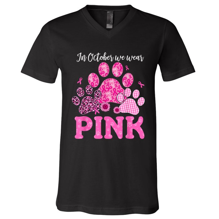 In October We Wear Pink Dog Cat Paw Breast Cancer Awareness V-Neck T-Shirt