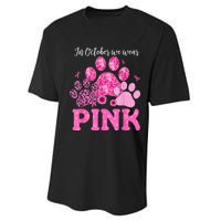 In October We Wear Pink Dog Cat Paw Breast Cancer Awareness Performance Sprint T-Shirt