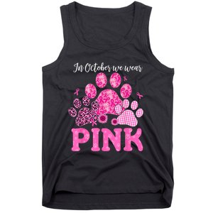 In October We Wear Pink Dog Cat Paw Breast Cancer Awareness Tank Top