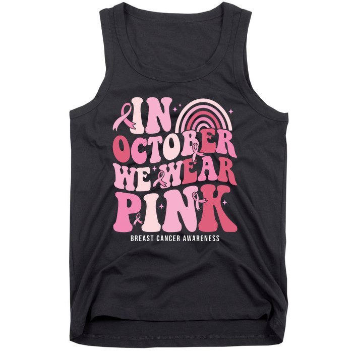 In October We Wear Pink Breast Cancer Awareness Tank Top