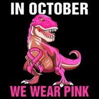 In October We Wear P.I.N.K Breast Cancer Trex Dino Cooling Performance Crew T-Shirt
