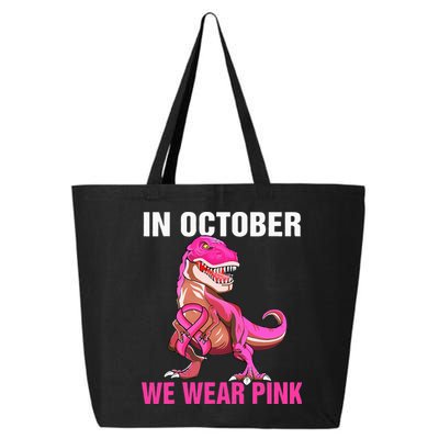 In October We Wear P.I.N.K Breast Cancer Trex Dino 25L Jumbo Tote