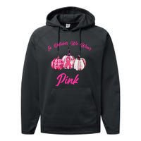 In October We Wear Pink Pumpkin Breast Cancer Halloween Performance Fleece Hoodie