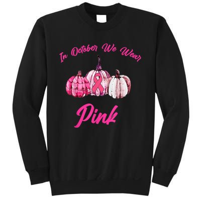 In October We Wear Pink Pumpkin Breast Cancer Halloween Sweatshirt