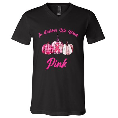 In October We Wear Pink Pumpkin Breast Cancer Halloween V-Neck T-Shirt