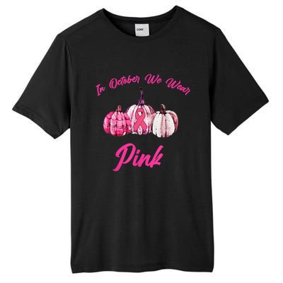 In October We Wear Pink Pumpkin Breast Cancer Halloween Tall Fusion ChromaSoft Performance T-Shirt