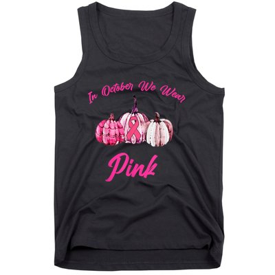 In October We Wear Pink Pumpkin Breast Cancer Halloween Tank Top