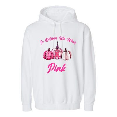 In October We Wear Pink Pumpkin Breast Cancer Halloween Garment-Dyed Fleece Hoodie