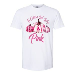 In October We Wear Pink Pumpkin Breast Cancer Halloween Softstyle CVC T-Shirt