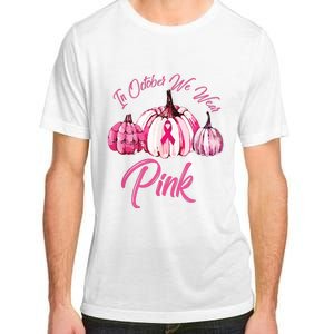 In October We Wear Pink Pumpkin Breast Cancer Halloween Adult ChromaSoft Performance T-Shirt