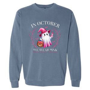 In October We Wear Ghost Witch Breast Cancer Awareness Garment-Dyed Sweatshirt