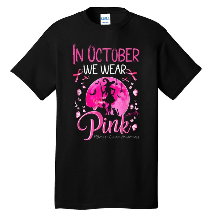 In October We Wear Ribbon Pink Halloween Witch Breast Cancer Tall T-Shirt