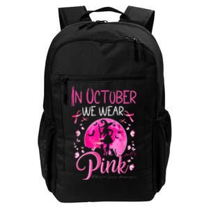 In October We Wear Ribbon Pink Halloween Witch Breast Cancer Daily Commute Backpack