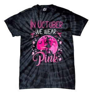 In October We Wear Ribbon Pink Halloween Witch Breast Cancer Tie-Dye T-Shirt