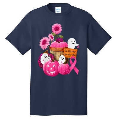 In October We Wear Pink Ghosts & Pumpkins For Breast Cancer Tall T-Shirt