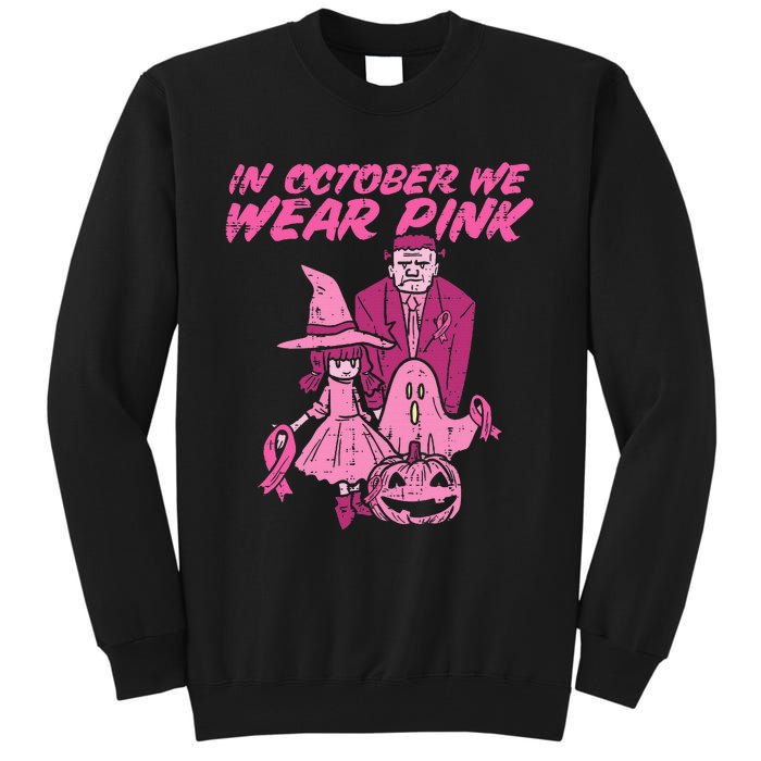 In October We Wear Pink Witch Ghost Breast Cancer Awareness Tall Sweatshirt