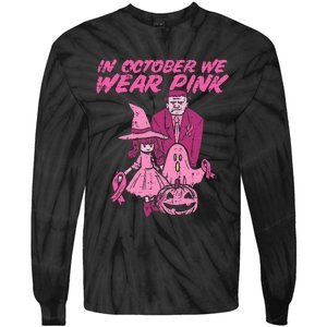 In October We Wear Pink Witch Ghost Breast Cancer Awareness Tie-Dye Long Sleeve Shirt