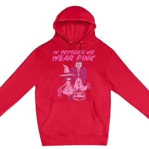 In October We Wear Pink Witch Ghost Breast Cancer Awareness Premium Pullover Hoodie