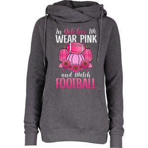 In October We Wear Pink Football Pumpkin Breast Cancer Womens Funnel Neck Pullover Hood