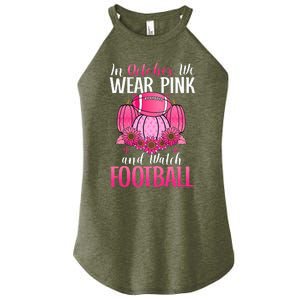 In October We Wear Pink Football Pumpkin Breast Cancer Women's Perfect Tri Rocker Tank