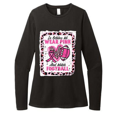 In October We Wear Pink And Watch Football Breast Cancer Womens CVC Long Sleeve Shirt