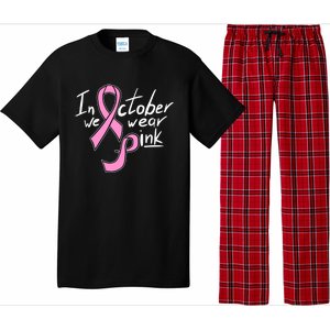 In October We Wear Pink Breast Cancer Awareness Month Pajama Set