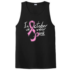 In October We Wear Pink Breast Cancer Awareness Month PosiCharge Competitor Tank