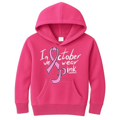 In October We Wear Pink Breast Cancer Awareness Month Kids Hoodie