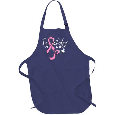 In October We Wear Pink Breast Cancer Awareness Month Full-Length Apron With Pockets