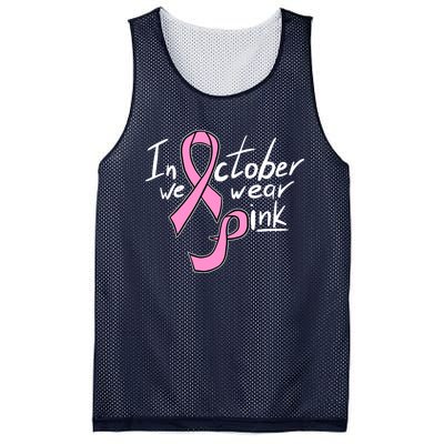 In October We Wear Pink Breast Cancer Awareness Month Mesh Reversible Basketball Jersey Tank