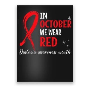 In October We Wear Red Dyslexia Awareness Month Poster