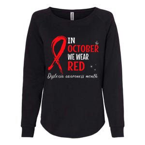 In October We Wear Red Dyslexia Awareness Month Womens California Wash Sweatshirt