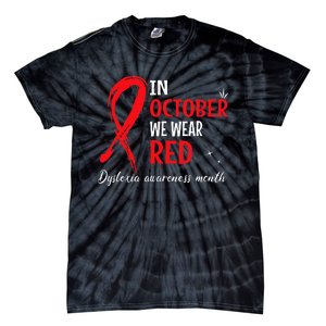 In October We Wear Red Dyslexia Awareness Month Tie-Dye T-Shirt