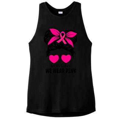 In October We Wear Pink Messy Bun Girls Breast Cancer Ladies PosiCharge Tri-Blend Wicking Tank