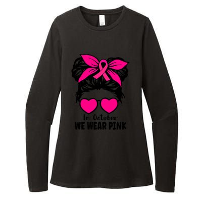 In October We Wear Pink Messy Bun Girls Breast Cancer Womens CVC Long Sleeve Shirt