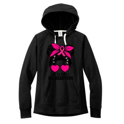 In October We Wear Pink Messy Bun Girls Breast Cancer Women's Fleece Hoodie