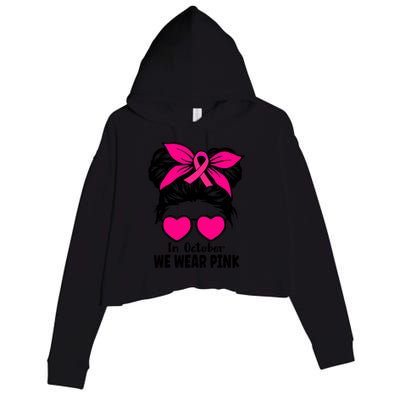 In October We Wear Pink Messy Bun Girls Breast Cancer Crop Fleece Hoodie