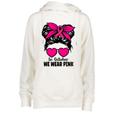 In October We Wear Pink Messy Bun Girls Breast Cancer Womens Funnel Neck Pullover Hood