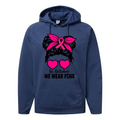 In October We Wear Pink Messy Bun Girls Breast Cancer Performance Fleece Hoodie