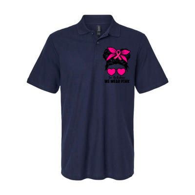 In October We Wear Pink Messy Bun Girls Breast Cancer Softstyle Adult Sport Polo