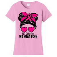 In October We Wear Pink Messy Bun Girls Breast Cancer Women's T-Shirt