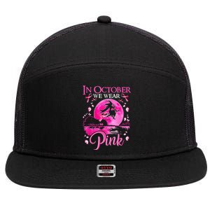 In October We Wear Pink Ribbon Witch Breast Cancer Halloween 7 Panel Mesh Trucker Snapback Hat