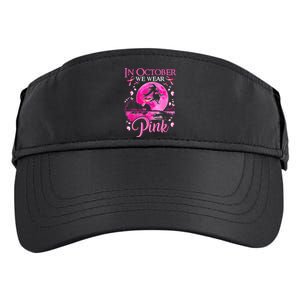 In October We Wear Pink Ribbon Witch Breast Cancer Halloween Adult Drive Performance Visor