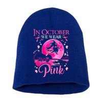 In October We Wear Pink Ribbon Witch Breast Cancer Halloween Short Acrylic Beanie